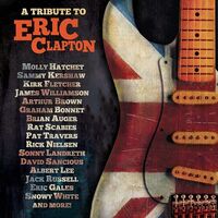 Tribute To Eric Clapton / Various Artists - Tribute To Eric Clapton