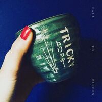 Tricky - Fall To Pieces vinyl cover