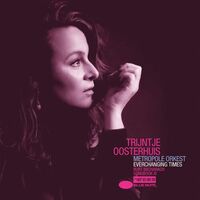 Trijntje Oosterhuis - Everchanging Times Burt Bacharach Songbook III  vinyl cover