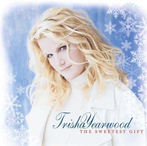 Trisha Yearwood - The Sweetest Gift vinyl cover