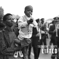 Trombone Shorty - Lifted vinyl cover