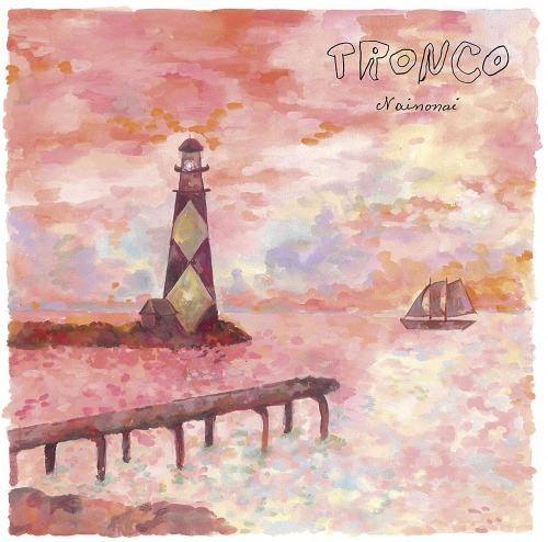 Tronco - Nainonai vinyl cover