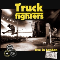 Truckfighters - Live In London vinyl cover