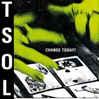 Tsol - Change Today vinyl cover