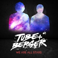 Tube & Berger - We Are All Stars vinyl cover