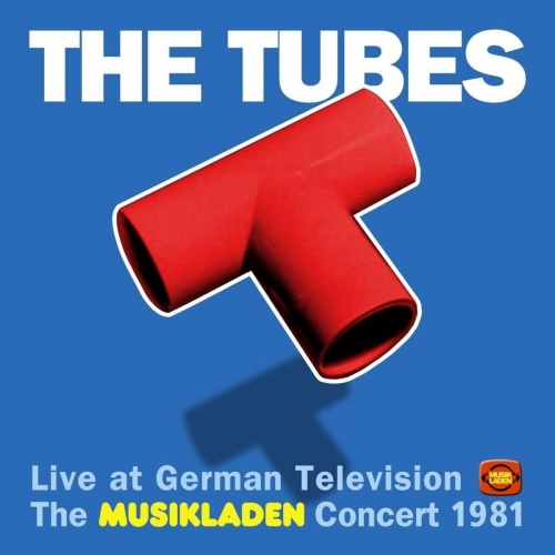 Tubes - Live At German Television: The Musikladen Concert 1981 vinyl cover