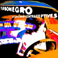 Turbonegro - Hot Cars & Used Contraceptives vinyl cover
