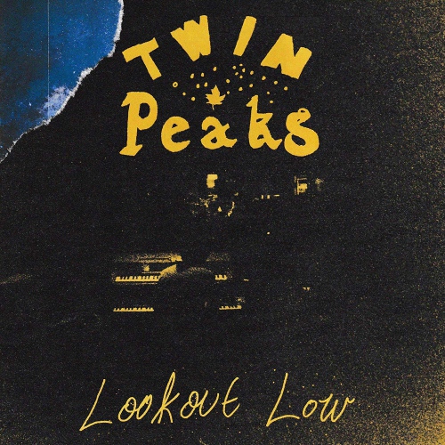 Twin Peaks - Lookout Low vinyl cover