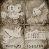 Two Cow Garage - Brand New Flag vinyl cover
