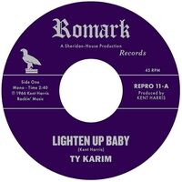 Ty Karim - Lighten Up Baby
