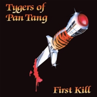 Tygers Of Pan Tang - First Kill vinyl cover