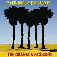 Tymon Dogg & the Dacoits - The Granada Sessions vinyl cover