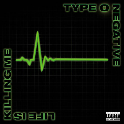 Type O Negative - Life Is Killing Me  vinyl cover