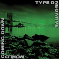 Type O Negative - World Coming Down 25Th Anniversary Ed. vinyl cover