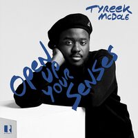Tyreek McDole - Open Up Your Senses vinyl cover