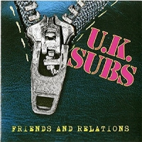 U.k. Subs - Friends & Relations - Special Clear vinyl cover