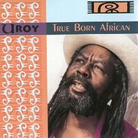 U-Roy - True Born African vinyl cover
