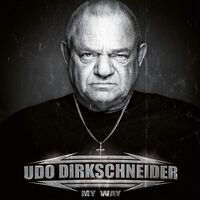 Udo Dirkschneider - My Way (Limited Color+ Signed Print Edition)