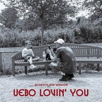 Uebo - Lovin' You vinyl cover