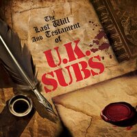 UK Subs - The Last Will and Testament of Uk Subs vinyl cover