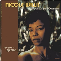 Umo Jazz Orchestra - My Name Is Nicole Willis vinyl cover