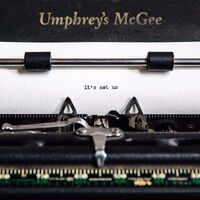 Umphrey's Mcgee - It's Not Us vinyl cover