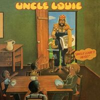 アンクル・ルイ - Uncle Louie's Here