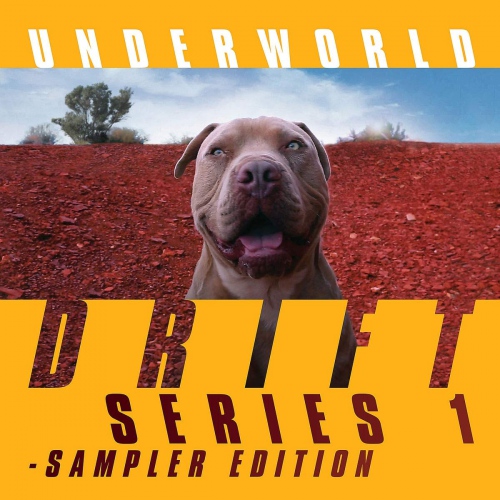  Underworld - Drift Series 1 Sampler Edition vinyl cover
