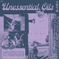 Unessential Oils - Unessential Oils vinyl cover