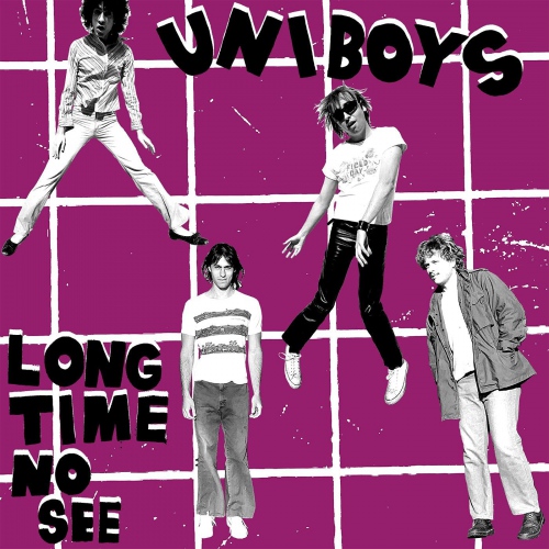 Uni Boys - Long Time No See B/W Rock Ã¢â‚¬Å“NÃ¢â‚¬Â Roll Dream vinyl cover