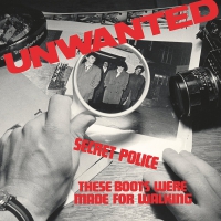 Unwanted - Secret Police vinyl cover