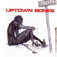 Uptown Bones - Time To Die vinyl cover