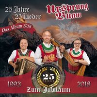 Ursprung Buam - 25 Jahre - 25 Lieder Limited Edittion vinyl cover