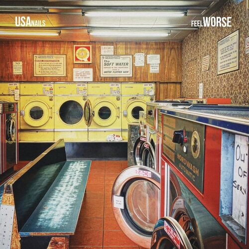USA Nails - Feel Worse vinyl cover