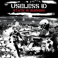 Useless Id - State Is Burning vinyl cover