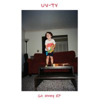 Uv-Tv - Go Away