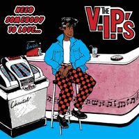 V.i.p.'s - Need Somebody To Love vinyl cover