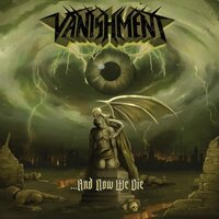 Vanishment - And Now We Die vinyl cover