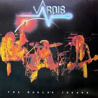 Vardis - The World's Insane vinyl cover
