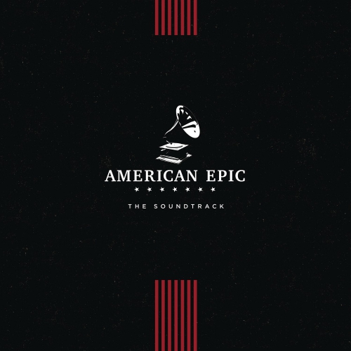 Various - American Epic: The Soundtrack vinyl cover