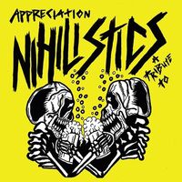 Various - Appreciation: A Tribute To The Nihilistics vinyl cover