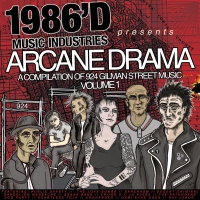 Various - Arcane Drama: A Compilation Of 924 Gilman Music, Volume 1 vinyl cover