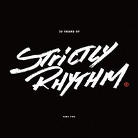 Various Artists - 30 Years Of Strictly Rhythm: Part 2 vinyl cover