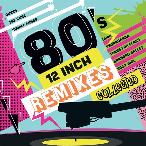 Various Artists - 80'S Remixes Collected