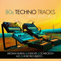Various Artists - 80s Techno Tracks Edition Vol 3 vinyl cover