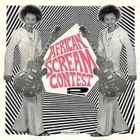 Various Artists - African Scream Contest 2 vinyl cover