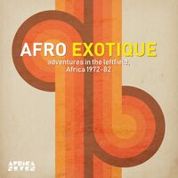 Various Artists - Afro Exotique - Adventures In The Leftfield Africa 1972-82 / Various vinyl cover