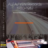 Various Artists - ALfa/Yen Records 1980-1987: Techno Pop vinyl cover
