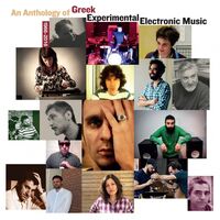 Various Artists - An Anthology Of Greek Experimental Music vinyl cover