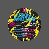Various Artists - Attack The Dancefloor Vol. 26 vinyl cover